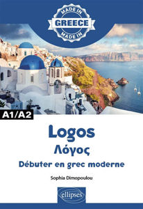 Image de Logos : débuter en grec moderne : A1-A2