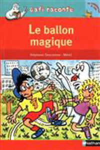 Image de Le ballon magique