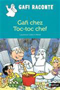 Image de Gafi chez Toc-Toc chef - Gafi raconte