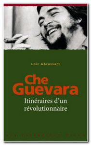 Image de Che Guevara - Itinéraires d'un révolutionnaire
