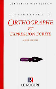 Image de Dictionnaire de l'orthographe et expression écrite
