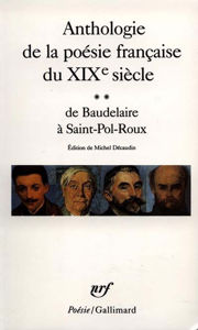 Image de Anthologie de la poésie française du XIXème siècle. Tome 2, De Baudelaire à Saint-Pol-Roux
