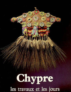 Image de Chypre : les travaux et les jours : exposition au Musée de l'Homme-Palais de Chaillot, du 24 février au 31 août 1982