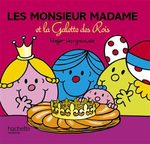 Picture of Les Monsieur Madame et la Galette des Rois