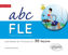 Image de ABC FLE.Les bases du français en 30 leçons. Niveau A1A2. Avec fichiers audio