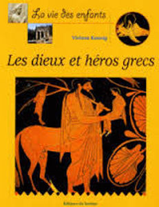 Εικόνα της Les dieux et héros grecs