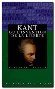 Image de Kant ou l'invention de la liberté