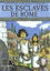 Image de Les esclaves de Rome