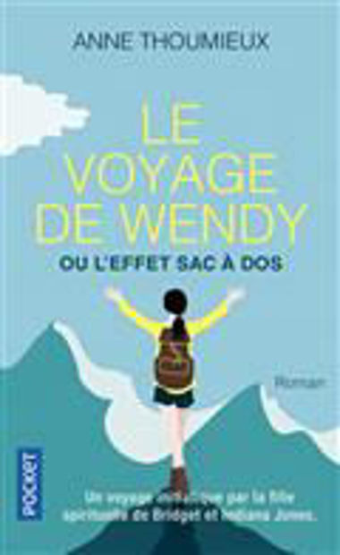 Image de Le voyage de Wendy ou L'effet sac à dos