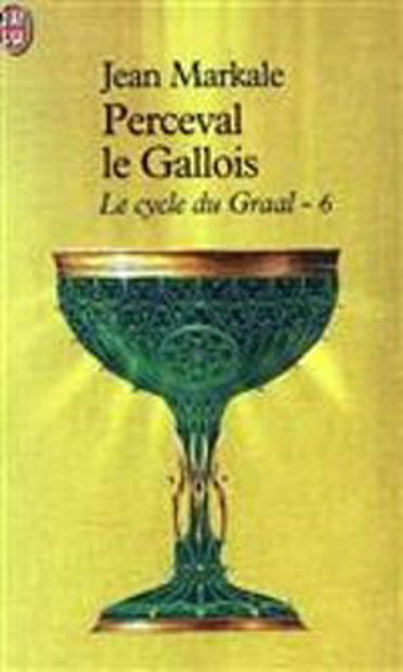 Image de Le cycle du Graal Volume 6, Perceval le Gallois