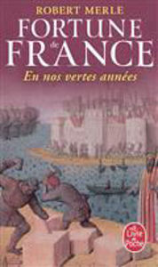 Picture of Fortune de France . Vol. 2 En nos vertes années