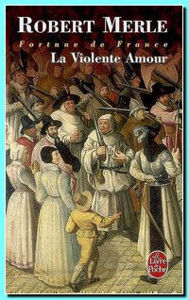 Picture of Fortune de France . Vol. 5 La Violente amour