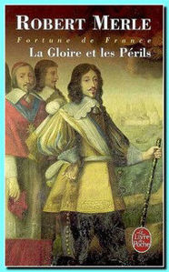 Picture of Fortune de France . Vol.11 La gloire et le Péril