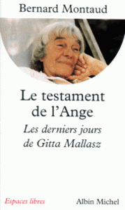 Image de Le Testament de l'Ange, les derniers Jours de Gitta Mallasz