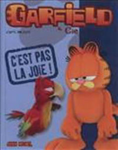 Picture of Garfield & Cie. - C'est pas la joie !