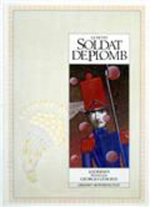 Picture of Le Petit Soldat de Plomb