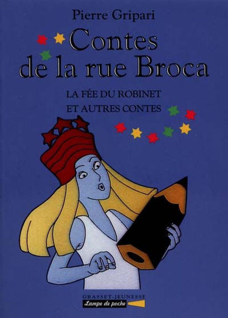 Image de Les contes de la rue Broca Volume 3, La fée du robinet : et autres contes