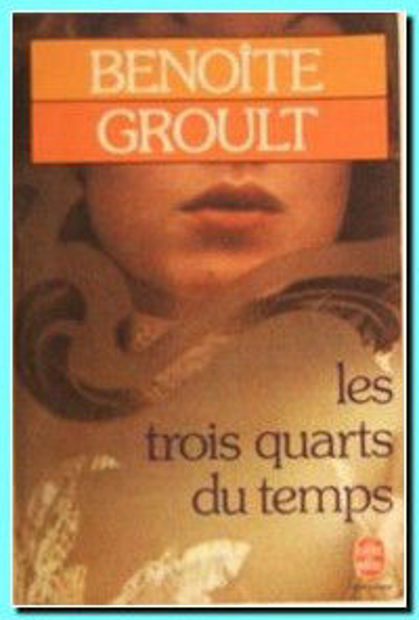 Image de Les trois quarts du temps