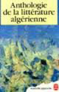 Picture of Anthologie de la littérature algérienne