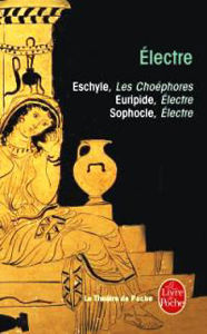 Image de Electre Eschyle, Euripide, Sophocle