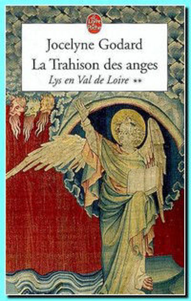 Image de La Trahison des anges - Lys en Val de Loire Tome 2