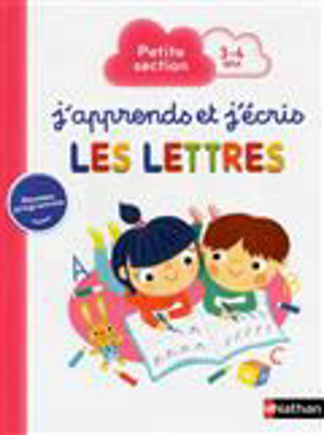 Image de J'apprends et j'écris les lettres : petite section, 3-4 ans