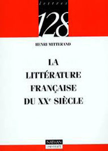 Image de La Littérature Française au XXème siècle
