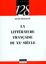 Image de La Littérature Française au XXème siècle
