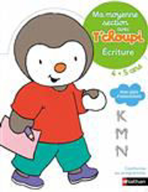Image de Ma moyenne section avec T'choupi 4-5 ans: écriture