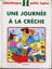 Image de Une Journée à la crèche