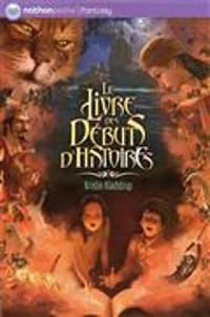 Image de Le livre des débuts d'histoires