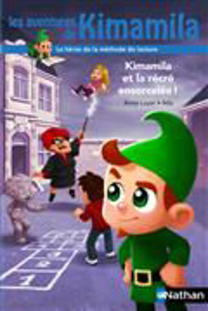 Image de Kimamila et la récré ensorcelée !