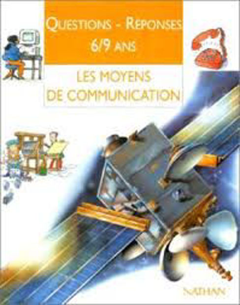 Image de Les moyens de communications