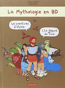 Εικόνα της La Mythologie en BD 1 - Les aventures d'Ulysse : Le départ de Troie