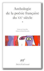 Image de Anthologie de la poésie française du XXème siècle. Tome 1,
