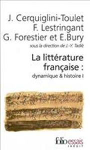 Image de La littérature française : dynamique & histoire - tome 1