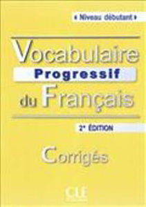 Image de Vocabulaire progressif du français, niveau débutant : corrigés