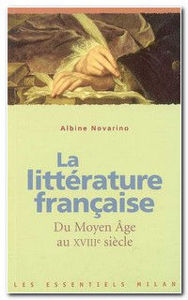 Image de La littérature française du Moyen Age au XVIIIe siècle