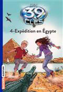 Image de Les 39 clés Volume 4, Expédition en Egypte