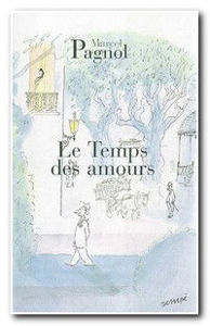 Picture of Le temps des amours (Souvenirs d'enfance tome 4)