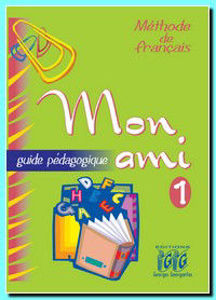 Picture of Mon ami 1 Guide Pédagogique
