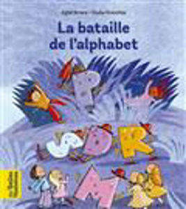 Picture of La bataille de l'alphabet