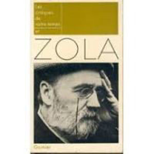 Picture of Zola et son temps -. Les critiques de notre temps