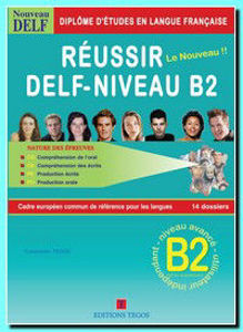 Εικόνα της Réussir le Nouveau DELF B2 Livre de l'élève +Corrigés+ 2CD (PackPromotion Prof)
