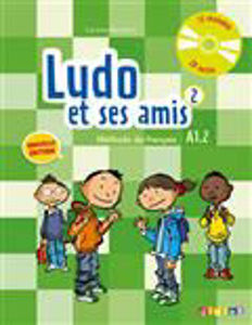 Image de Ludo et ses amis 2 Livre de l'élève - DELF A1.2 - NOUVELLE EDITION