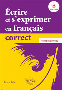 Εικόνα της Écrire et s'exprimer en français correct. Remise à niveau