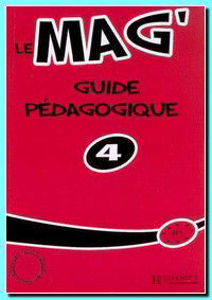 Image de Le Mag' 4 Guide Pédagogique