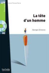 Εικόνα της La tête d'un homme (DELF B2- avec CD)
