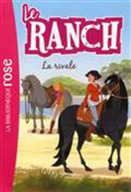 Image de Le ranch , volume 2 - La rivale