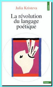 Εικόνα της La Révolution du langage poétique l' avant-garde à la fin du XIXe siècle, Lautréamont et Mallarmé
